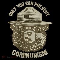 Only You Can Prevent Communism Camping Bear T-Shirt
