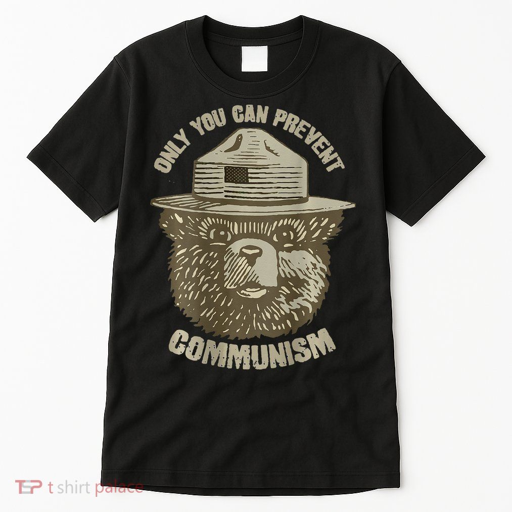Only You Can Prevent Communism Camping Bear Tall T-Shirt