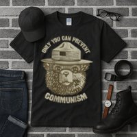 Only You Can Prevent Communism Camping Bear Tall T-Shirt