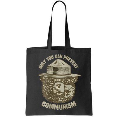 Only You Can Prevent Communism Camping Bear Bag