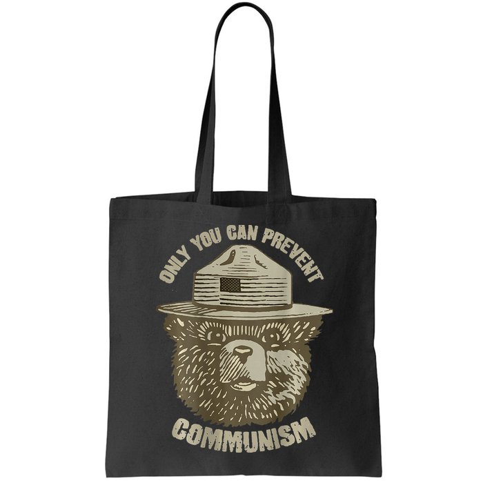 Only You Can Prevent Communism Camping Bear Bag