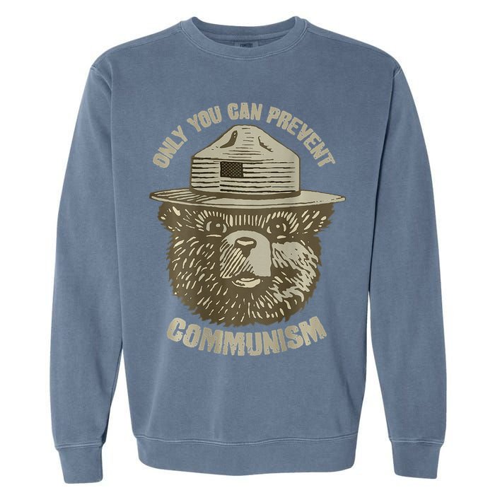Only You Can Prevent Communism Camping Bear Garment-Dyed Sweatshirt