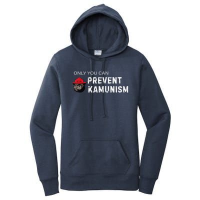 Only You Can Prevent Kamunism Communism Election Humor 2024 Women's Pullover Hoodie