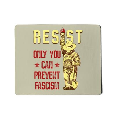 Only You Can Prevent Fascism Bear Resist National Parks Mousepad