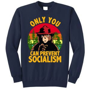 On You Can Prevent Socialism Bear Tall Sweatshirt