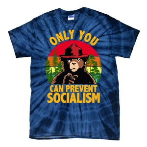 On You Can Prevent Socialism Bear Tie-Dye T-Shirt