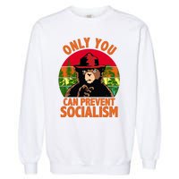 On You Can Prevent Socialism Bear Garment-Dyed Sweatshirt