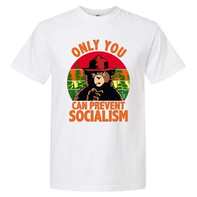 On You Can Prevent Socialism Bear Garment-Dyed Heavyweight T-Shirt