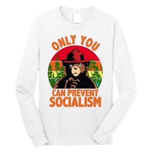 On You Can Prevent Socialism Bear Long Sleeve Shirt