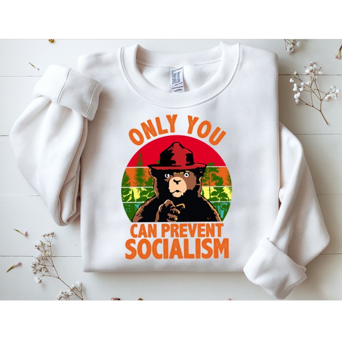 On You Can Prevent Socialism Bear Sweatshirt
