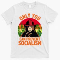 On You Can Prevent Socialism Bear T-Shirt