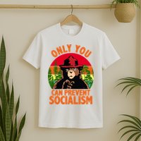 On You Can Prevent Socialism Bear T-Shirt