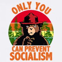 On You Can Prevent Socialism Bear T-Shirt