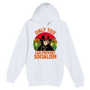 On You Can Prevent Socialism Bear Premium Pullover Hoodie