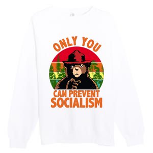 On You Can Prevent Socialism Bear Premium Crewneck Sweatshirt