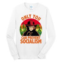 On You Can Prevent Socialism Bear Tall Long Sleeve T-Shirt