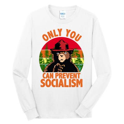 On You Can Prevent Socialism Bear Tall Long Sleeve T-Shirt