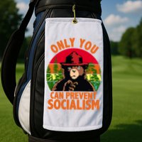 On You Can Prevent Socialism Bear Golf Towel