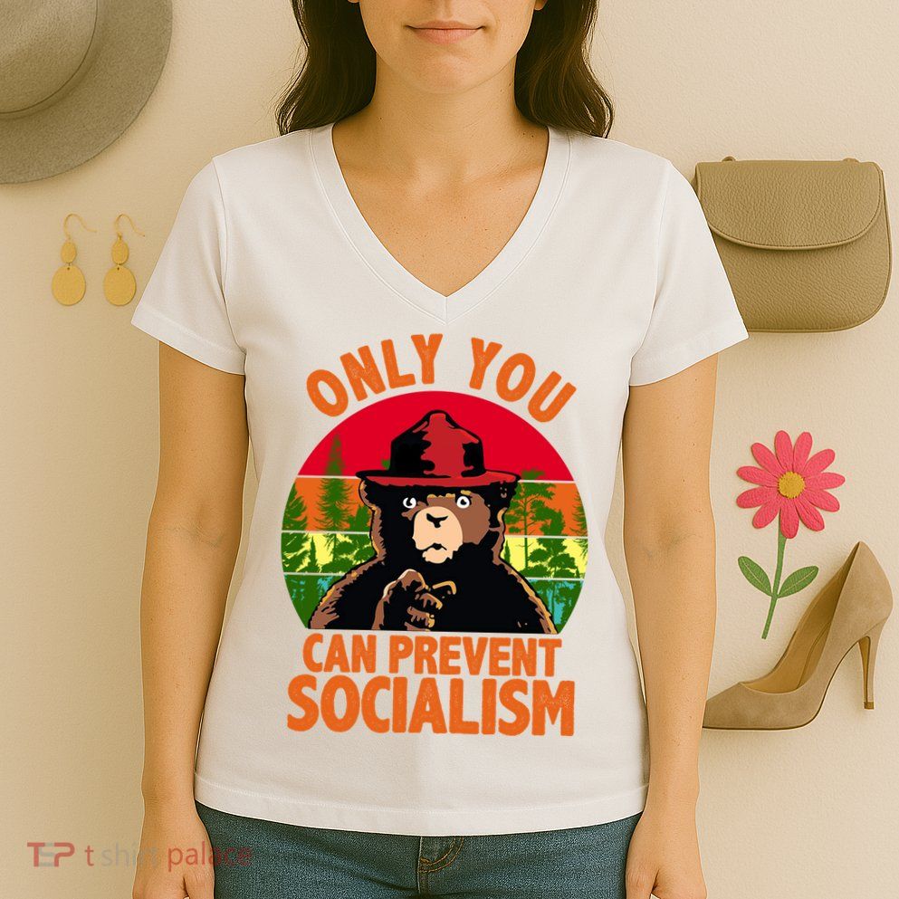 On You Can Prevent Socialism Bear Women's V-Neck T-Shirt