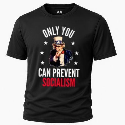 Only You Can Prevent Socialism Anti Socialism Performance Shirt