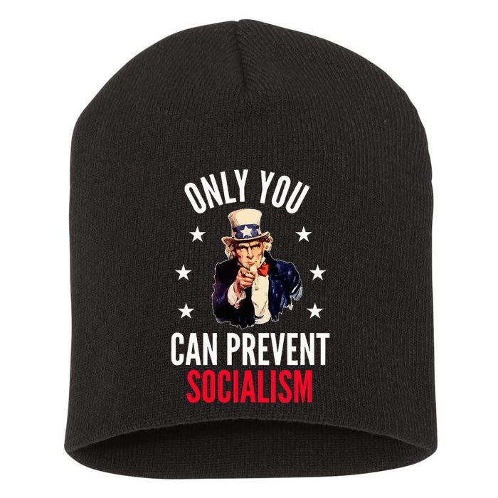 Only You Can Prevent Socialism Anti Socialism Short Acrylic Beanie
