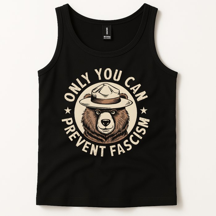 Only You Can Prevent Fascism Tank Top