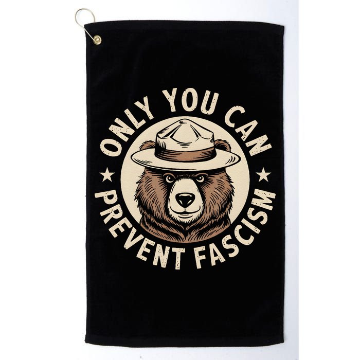 Only You Can Prevent Fascism Golf Towel