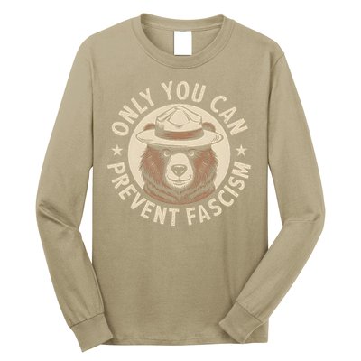 Only You Can Prevent Fascism Long Sleeve Shirt