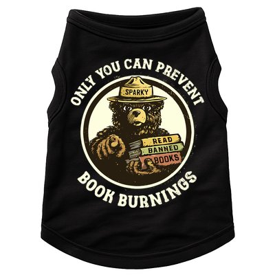 Only You Can Prevent Book Burnings Banned Books Awareness Doggie Tank