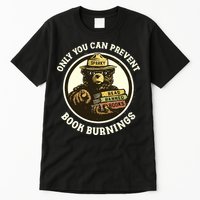 Only You Can Prevent Book Burnings Banned Books Awareness Tall T-Shirt