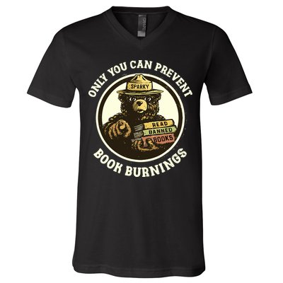 Only You Can Prevent Book Burnings Banned Books Awareness V-Neck T-Shirt