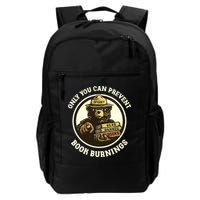 Only You Can Prevent Book Burnings Banned Books Awareness Backpack