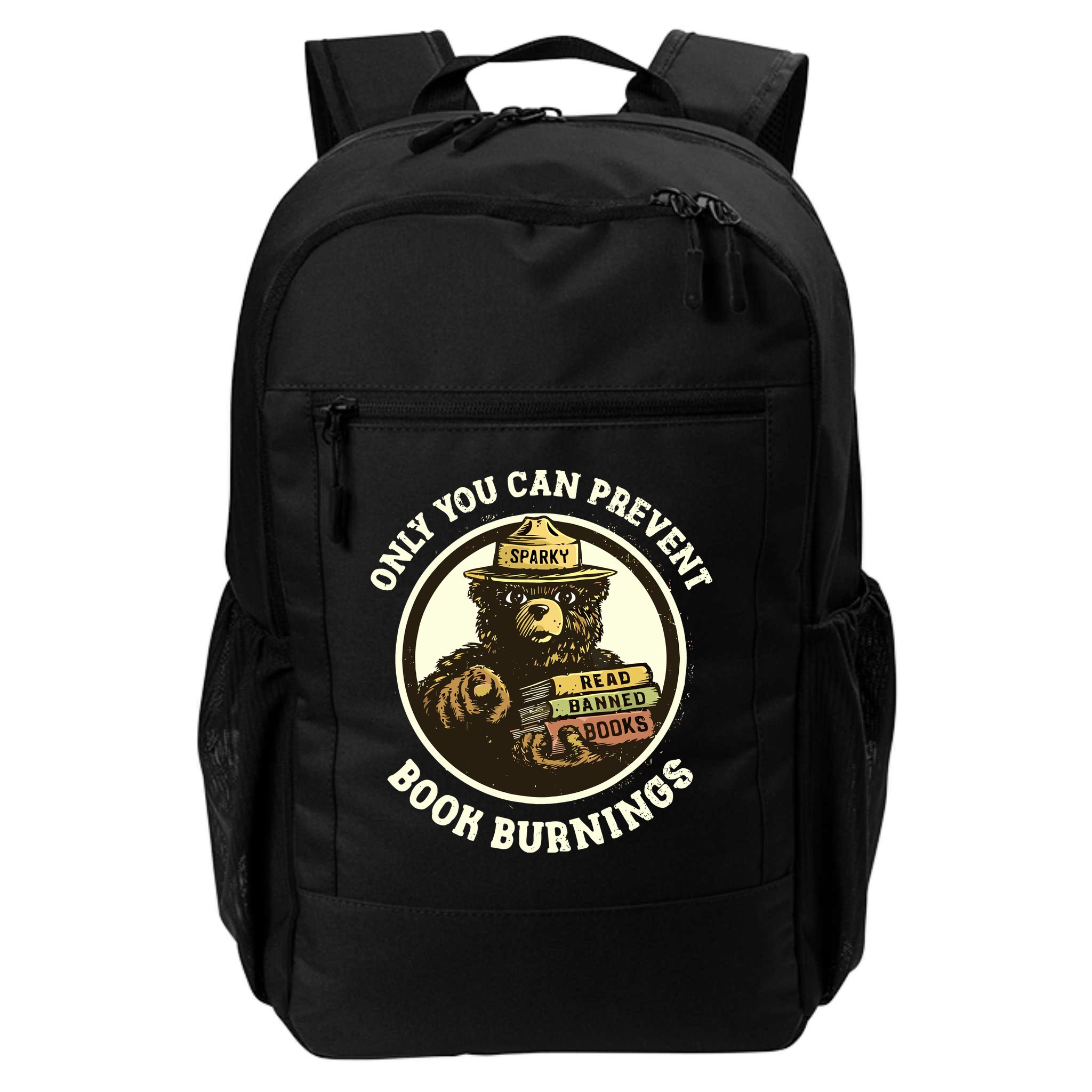 Only You Can Prevent Book Burnings Banned Books Awareness Backpack