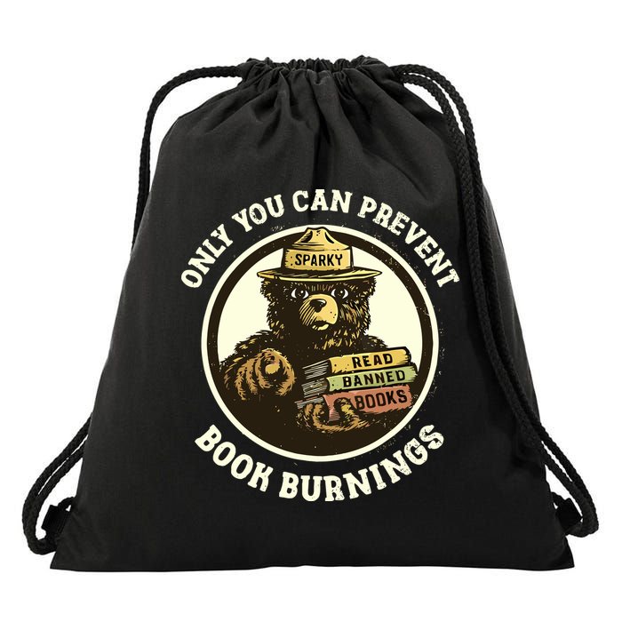 Only You Can Prevent Book Burnings Banned Books Awareness Drawstring Bag