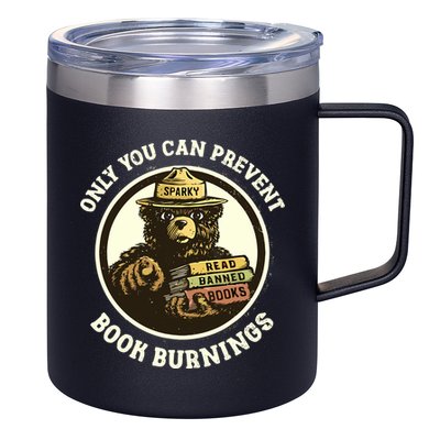 Only You Can Prevent Book Burnings Banned Books Awareness 12oz Stainless Steel Coffee Mug