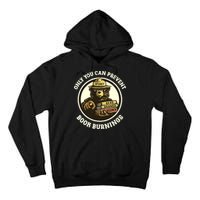 Only You Can Prevent Book Burnings Banned Books Awareness Tall Hoodie
