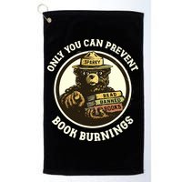 Only You Can Prevent Book Burnings Banned Books Awareness Golf Towel