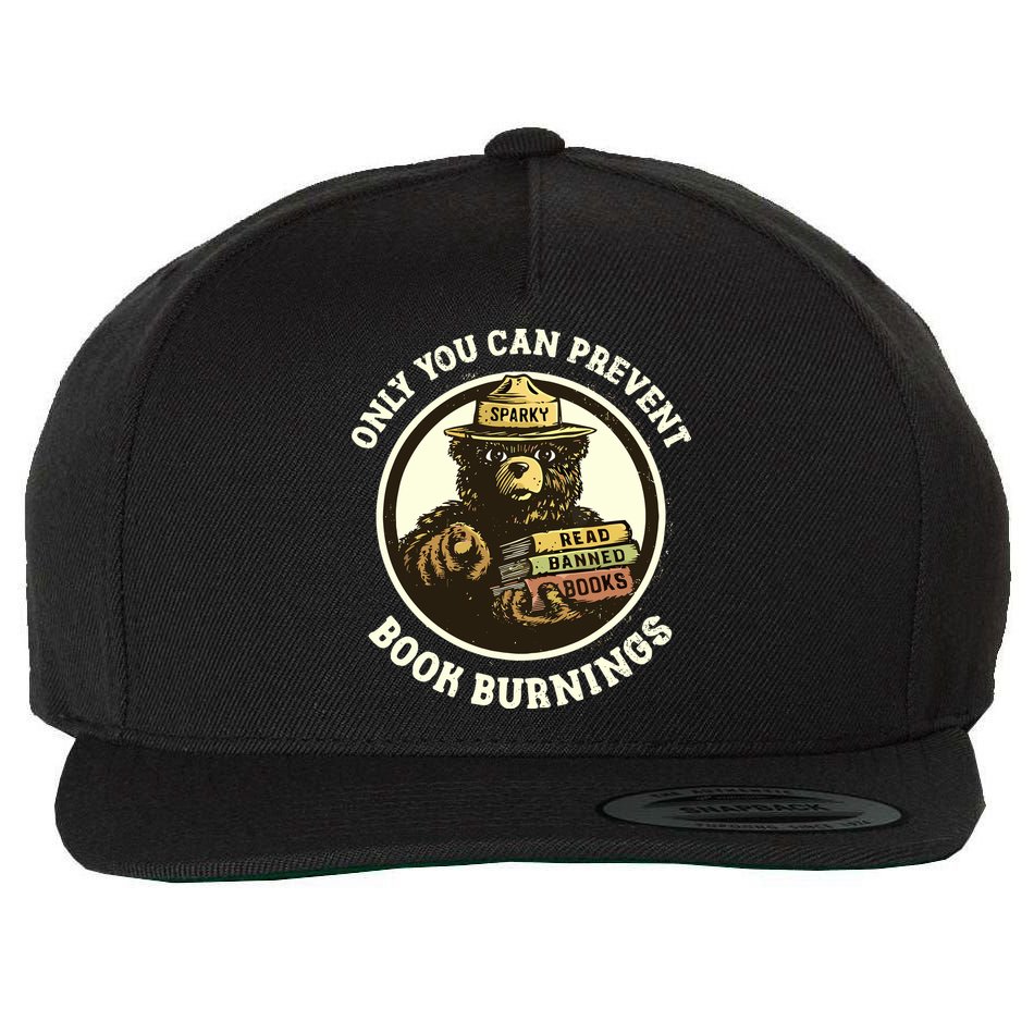 Only You Can Prevent Book Burnings Banned Books Awareness Wool Snapback Cap