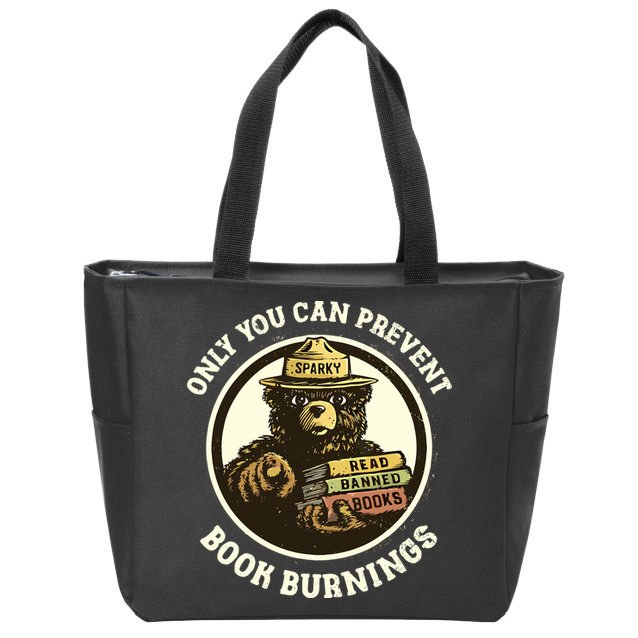 Only You Can Prevent Book Burnings Banned Books Awareness Zip Tote Bag