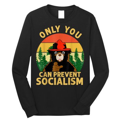 Only You Can Prevent Socialism Bear Camping Vintage Anti Long Sleeve Shirt