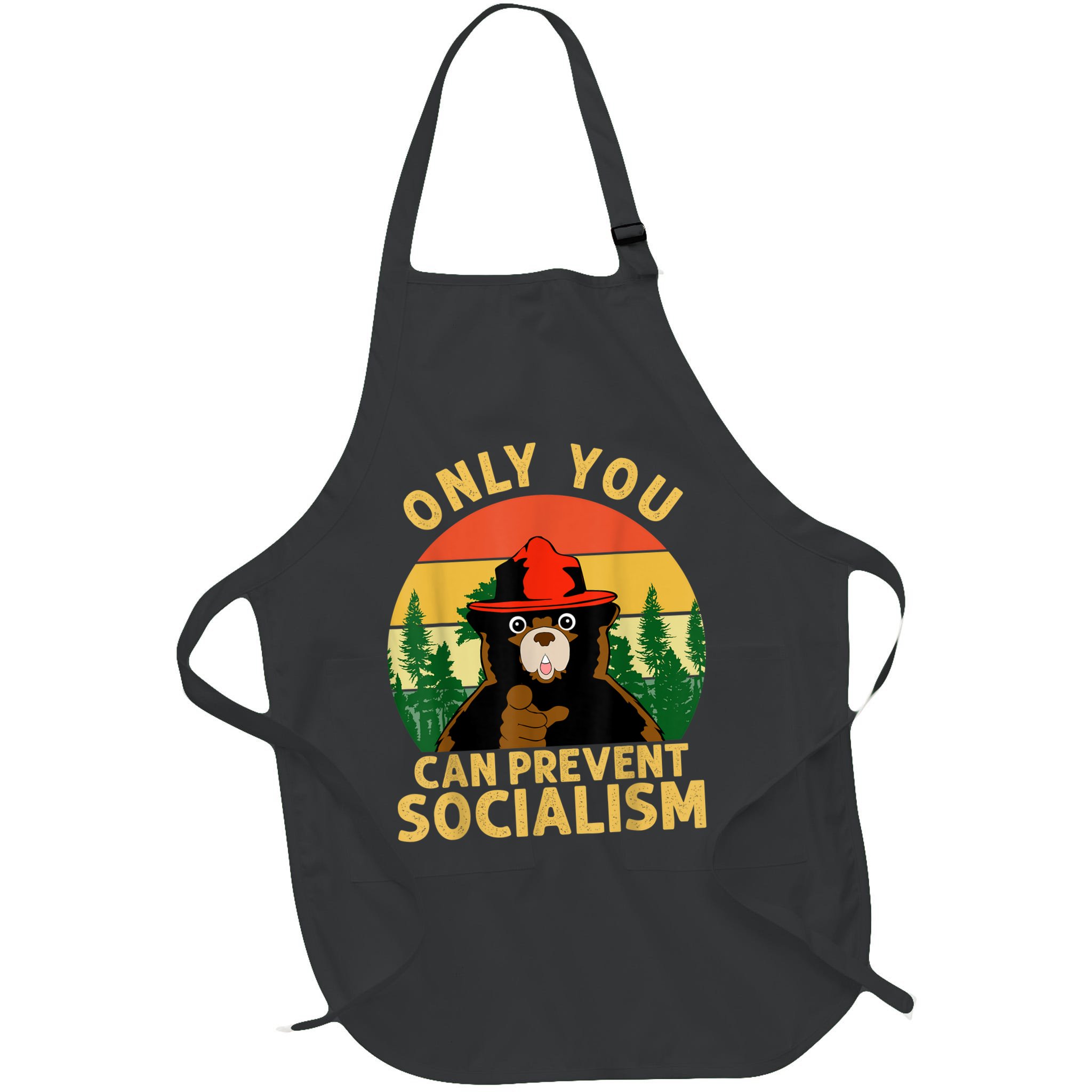 Only You Can Prevent Socialism Bear Camping Vintage Anti Apron