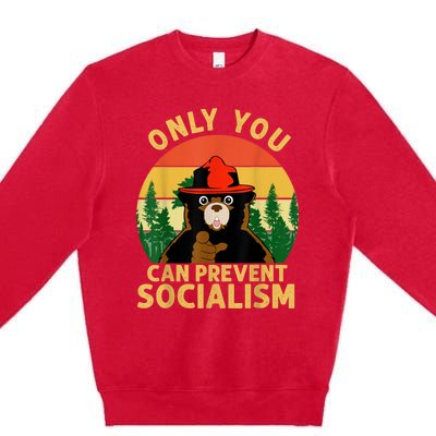 Only You Can Prevent Socialism Bear Camping Vintage Anti Premium Crewneck Sweatshirt