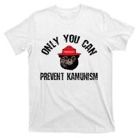 Only You Can Prevent Kamunism Communism T-Shirt