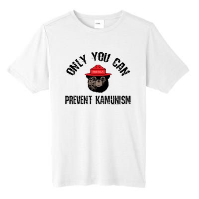 Only You Can Prevent Kamunism Communism Tall Fusion ChromaSoft Performance T-Shirt