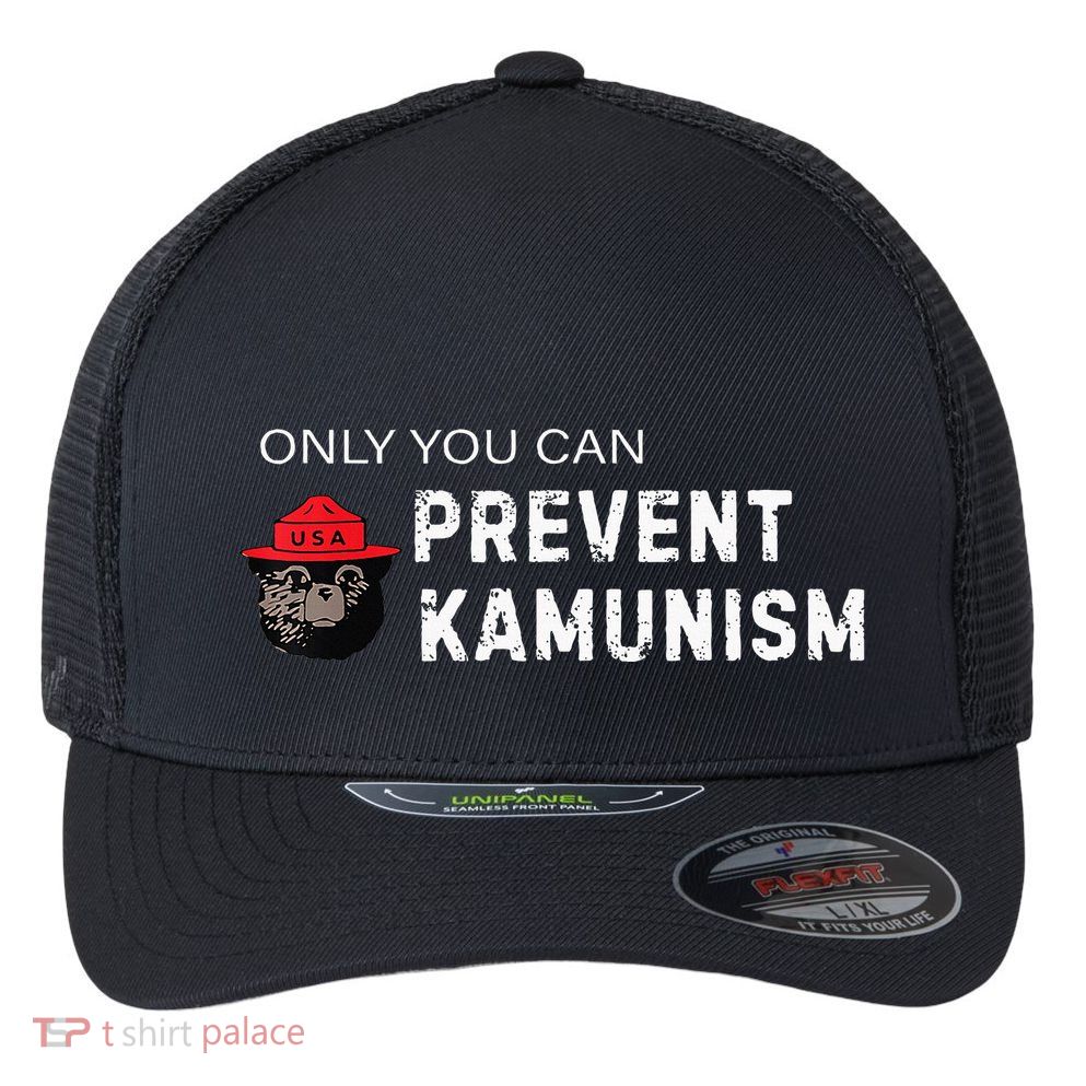 Only You Can Prevent Kamunism Communism Election Humor 2024 Flexfit Unipanel Trucker Cap