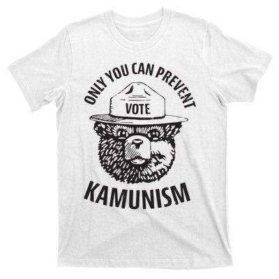 Only You Can Prevent Kamunism Communism Election Humor 2024 T-Shirt