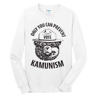 Only You Can Prevent Kamunism Communism Election Humor 2024 Tall Long Sleeve T-Shirt