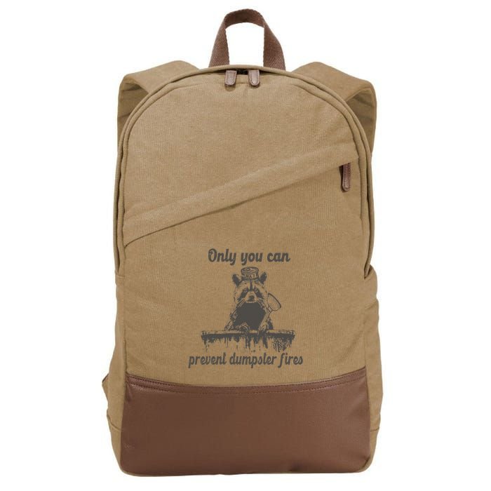Only You Can Prevent Dumpster Fires Raccoon Meme Cotton Canvas Backpack