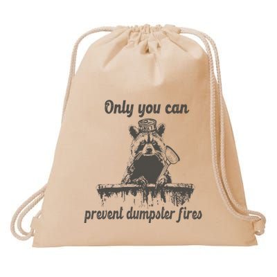Only You Can Prevent Dumpster Fires Raccoon Meme Drawstring Bag