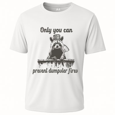 Only You Can Prevent Dumpster Fires Raccoon Meme Performance Shirt